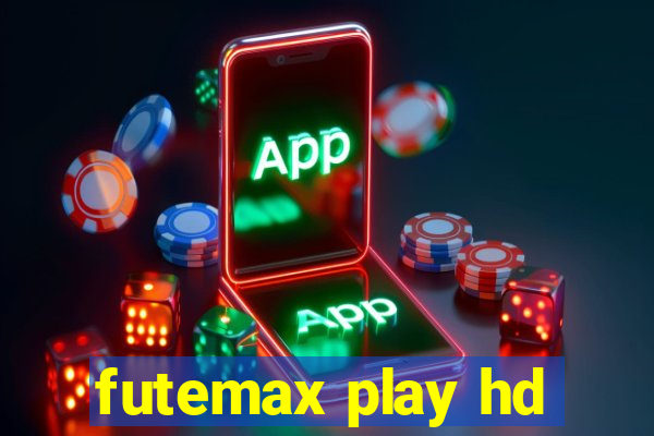 futemax play hd